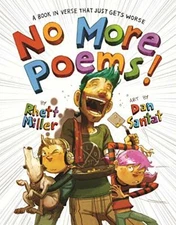 No More Poems! (Little Brown Young Readers Us). Santat, Miller 9780316416528*#