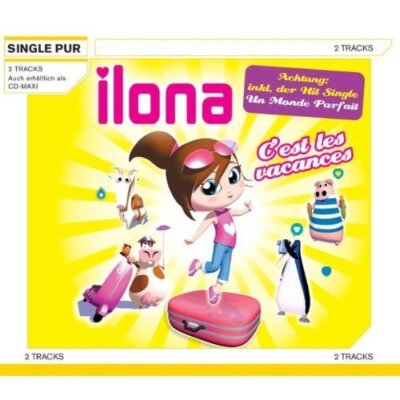 Ilona C'est les vacances (2005, 2 tracks)  [Maxi-CD]