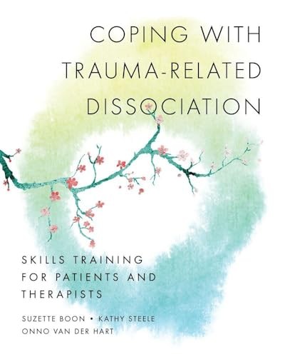 Coping with Trauma-Related Dissociation by Suzette Boon, Kath... - - Image 5