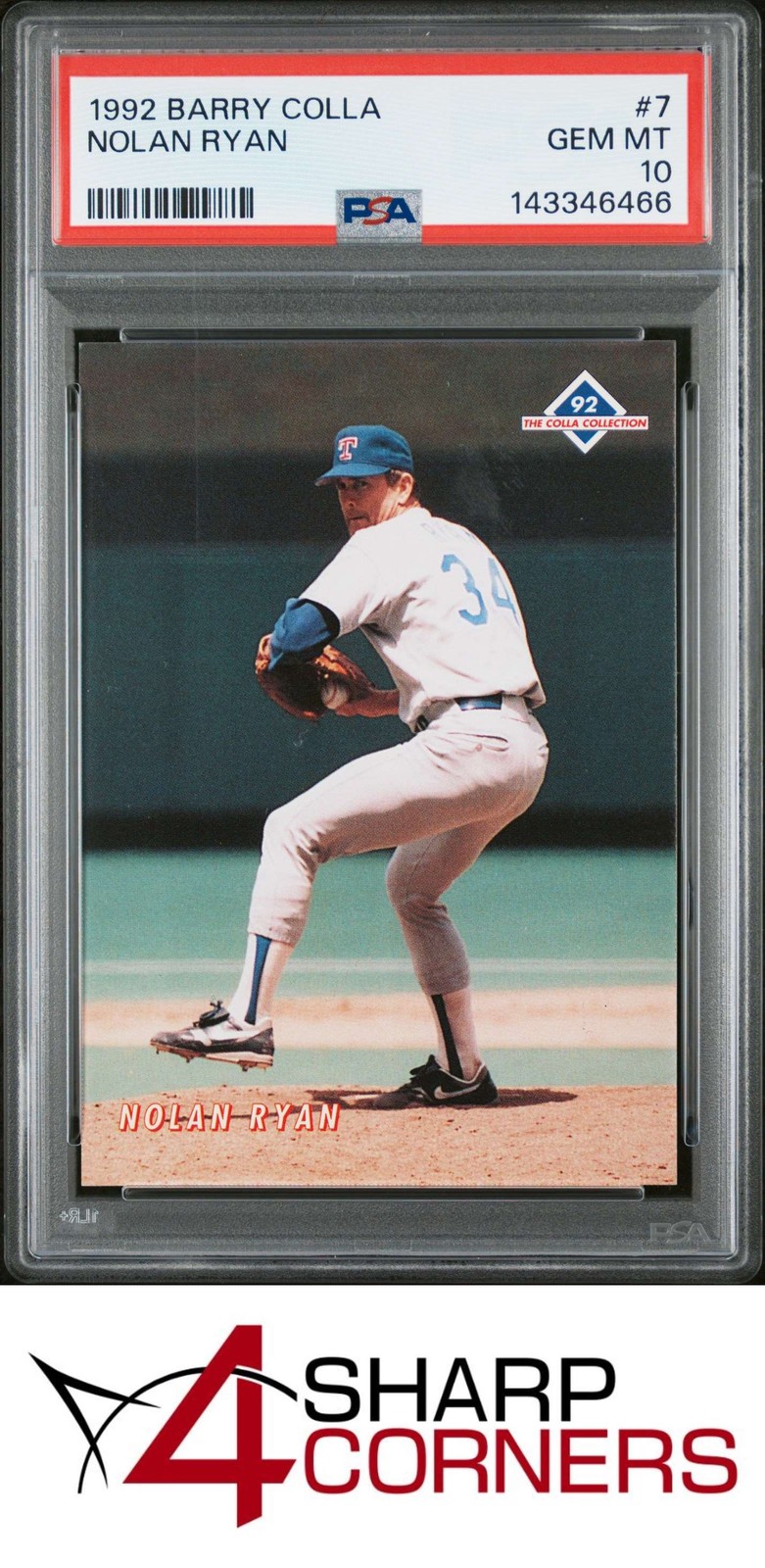 1992 BARRY COLLA NOLAN RYAN #7 RANGERS HOF PSA 10