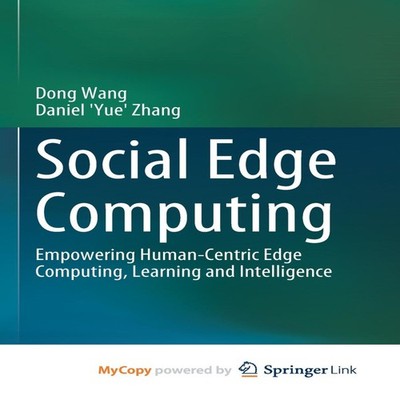 Social Edge Computing Empowering Human-Centric Edge Computing Lea