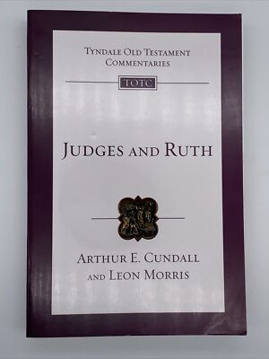 Judges and Ruth, TOTC Paperback by A E Cundall and L Morris