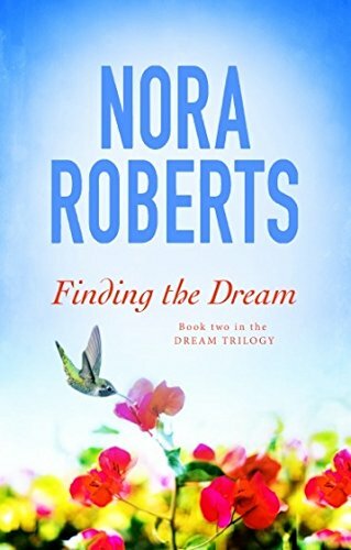 Finding The Dream: Number 3 in series (Dream Trilogy) By Nora R .9780349411712