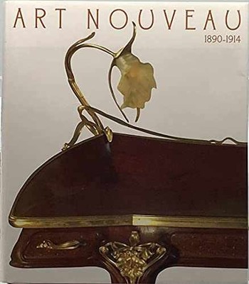 Art Nouveau, 1890-1914 - Hardcover, by Greenhalgh Paul - Very Good b