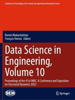 Data Science in Engineering, Volume 10 - 9783031349485