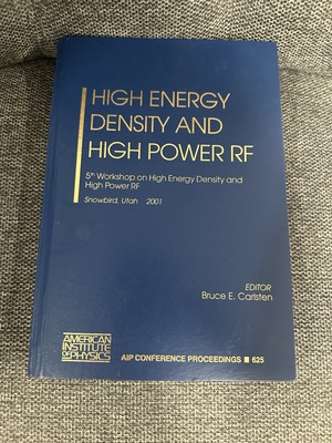 HIGH ENERGY DENSITY AND HIGH POWER RF (BRAND NEW)