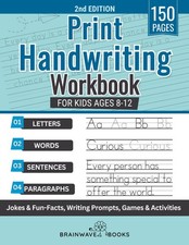 Print Handwriting Workbook For Kids Ages 8-12: Develop Clear and Confident Ha...