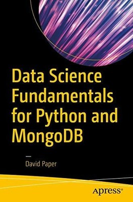 Data Science Fundamentals for Python and MongoDB Buch Apress