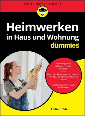 Andre Brade / Heimwerken in Haus und Wohnung für Dummies /  9783527721054 - Bild 1 von 4
