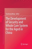 Yanzhong Wang | The Development Of Security And Whole Care System For The...