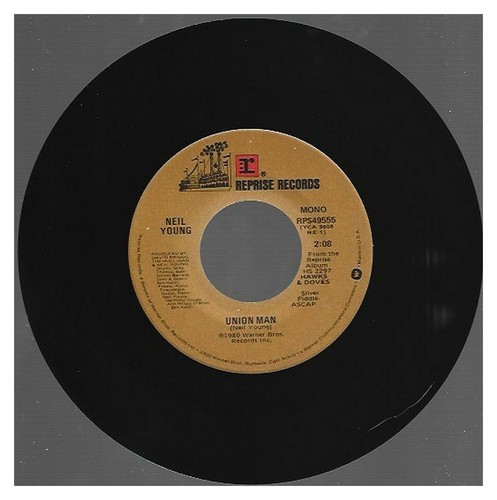 Neil Young - Hawks & Doves / Union Man 7" 45 - Picture 2 of 2