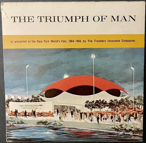 The Triumph of Man New York's World Fair 1964-65 by Traveler's Insurance Record - Picture 1 of 7