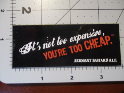 STONE BREWING California Arrogant too cheap STICKER decal craft beer brewery