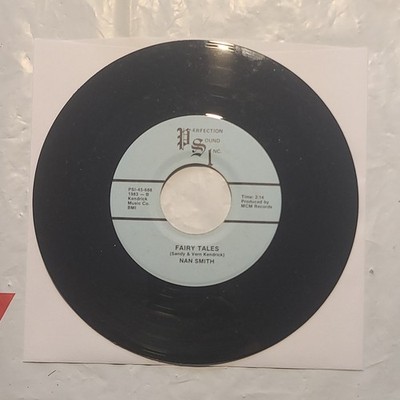Nan Smith - Fairy Tales/ Time After Time - PSI45 RPM Record