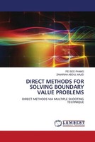 Pei See Phang (U. A.) | Direct Methods FOR Solving Boundary Value Problems