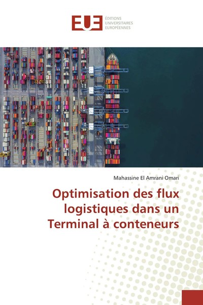Mahassine El Amrani Omari | Optimisation Des Flux Logistiques Dans Un...-image