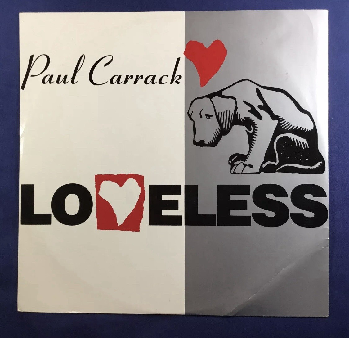 Paul Carrack, Loveless, 12"" Vinyl Record Single