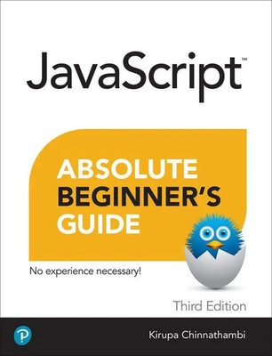 Kirupa Chinnathambi | Javascript Absolute Beginner's Guide, Third Edition | Buch