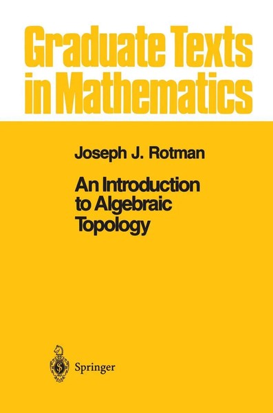 Joseph J. Rotman | An Introduction To Algebraic Topology | Buch | Englisch | Xiv-image