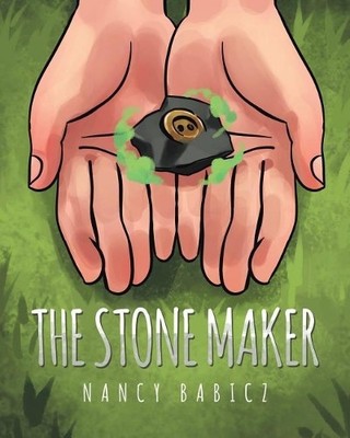 Nancy Babicz The Stone Maker (Taschenbuch)