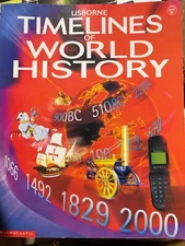 Usborne Timelines of World History - Paperback By Chisholm, Jane - VERY GOOD