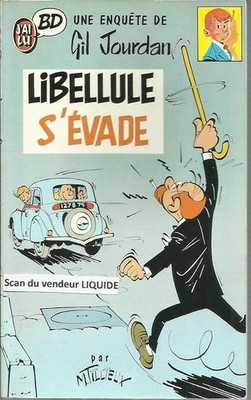 Gil Jourdan, Band 1: Libelle flieht