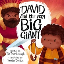David and the Very Big Giant (Very Best Bible Stories) by Tim Thornborough
