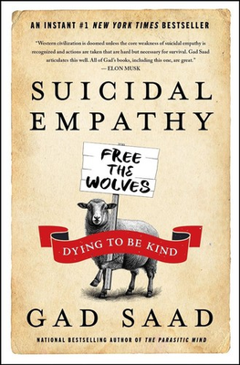 #ad #ad Suicidal Empathy: Dying to Be Kind by Gad Saad Hardcover Book $29.98