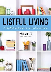 Listful Living: A List-Making Journey to a Less Str... | Buch | Zustand sehr gut