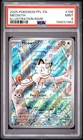 Meowth Illustration Rare Phantasmal Flames Illustration Rare IR PSA 9 Mint #106