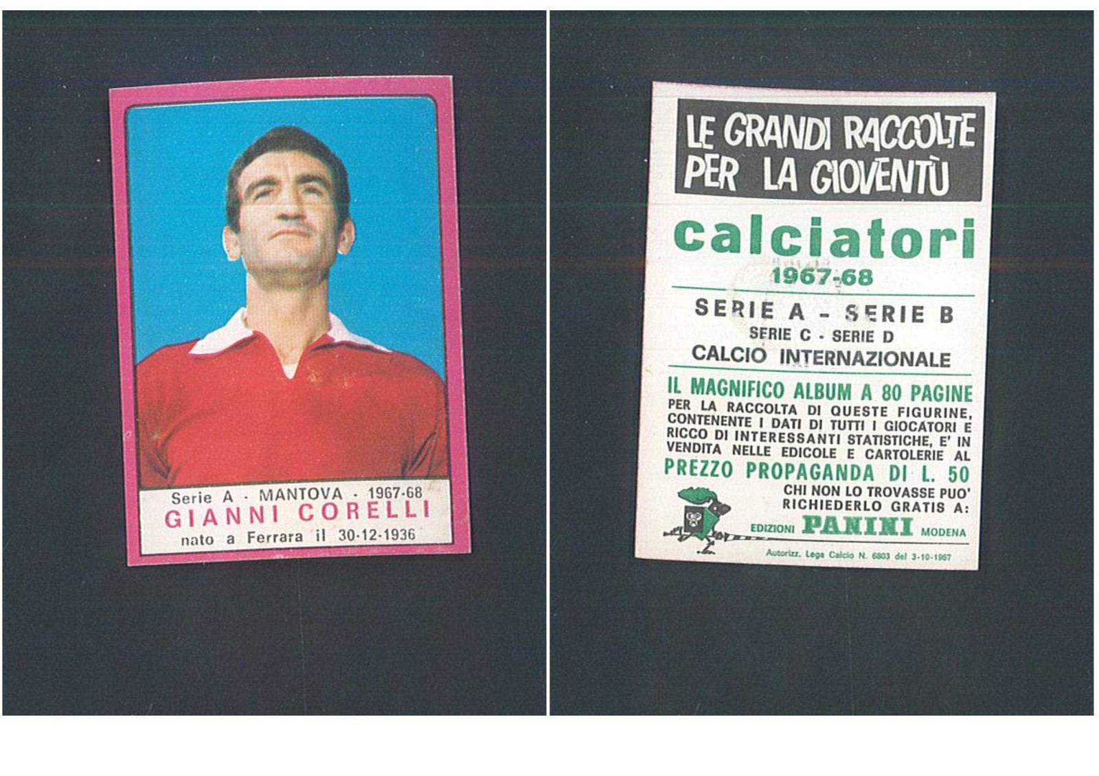 Figurina Calciatori Panini 1967-68 Gianni Corelli (Mantova) Ottima Rec. ▓