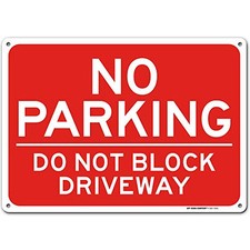 No Parking Do Not Block Driveway Sign, 10" x 14" 0.40 Aluminum, Fade