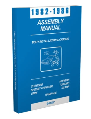 Dodge Charger and Shelby Chassis and Body Assembly Manual 1983 1984 1985 1986