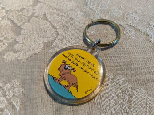 Vintage Keychain Keyring Funny Dog Someday its All Fetching - Picture 1 of 2