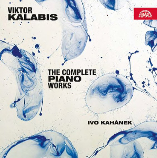 Viktor Kalabis Viktor Kalabis: The Complete Piano Works (CD) Album