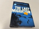 Last Migration Roger Frison-Roche nomads resist govt plan 1st ed VG+ 1967 hdbk