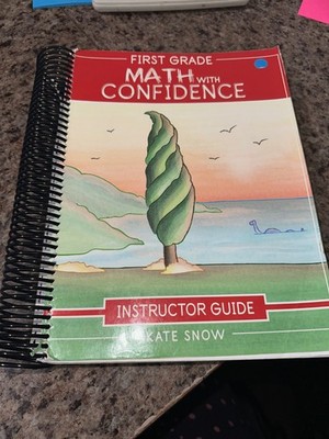 First Grade Math with Confidence Instructor Guide - Paperback - Kate Snow