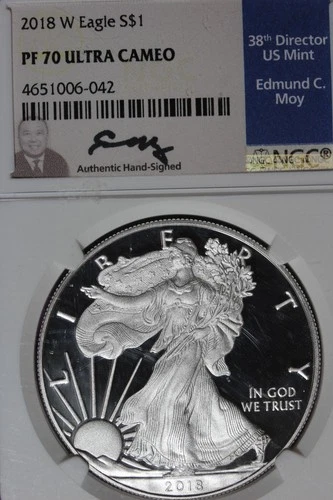 2018 W NGC PF70 ULTRA CAMEO AMERICAN SILVER EAGLE EDMUND C MOY #B51989