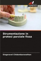 Singaravel Chidambaranathan | Strumentazione In Protesi Parziale Fissa | Buch