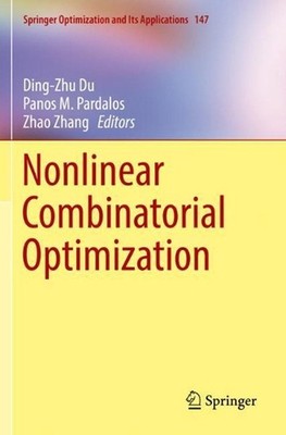 Nonlinear Combinatorial Optimization by Ding-Zhu Du (English) Paperback Book