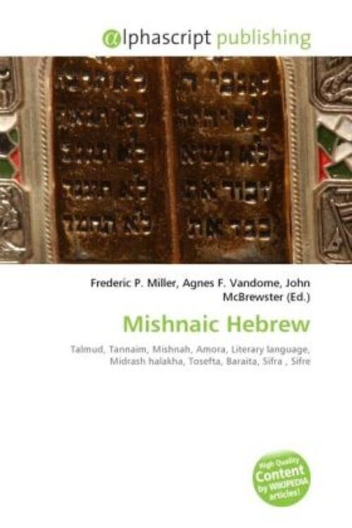 Frederic P. Miller (u. A.) | Mishnaic Hebrew | Taschenbuch | Englisch