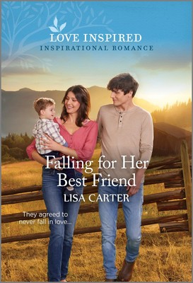Falling for Her Best Friend: An Uplifting Inspirational Romance (Love Inspir...