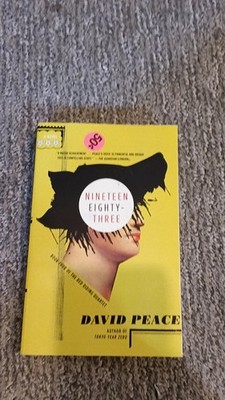 Nineteen Eighty-Three David Peace Trade Paperback (2009) [VG]