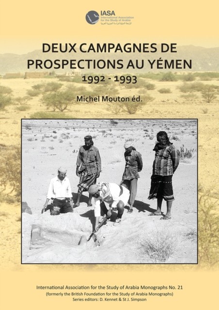 Deux campagnes de prospections au Yémen 1992 1993 PAPERBACK (FRENCH)