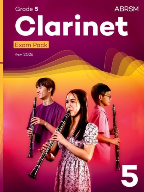 Clarinet Exam Pack From 2026, Grade 5 : Selected From The Syllabus From 2026. Clarinet Part, Piano Accompaniment, Scales & Sight-Reading Abrsm - Image 5