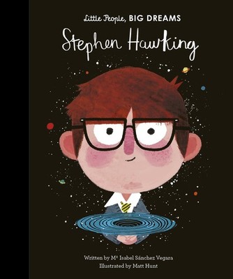 Stephen Hawking (Volume 27) (Little People, BIG DREAMS, 21)