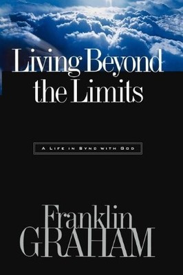 Living beyond the Limits by Graham, Franklin Paperback / softback Book The Fast
