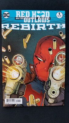 Red Hood and the Outlaws: Rebirth #1 Direct 2016 DC Comics - ''I Met The Batman''
