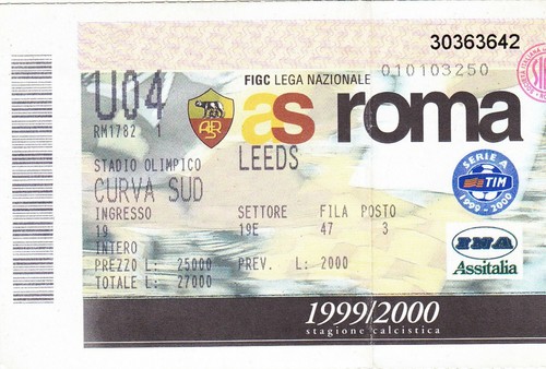 BIGLIETTO TICKET ROMA-LEEDS COPPA UEFA 02/03/2000