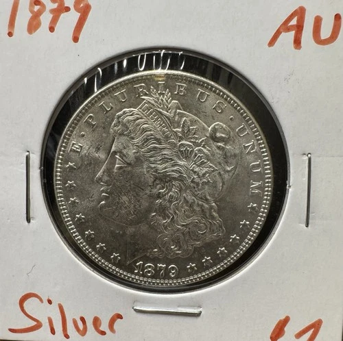 MORGAN SILVER DOLLAR 1879 90% SILVER DOLLAR AU Luster